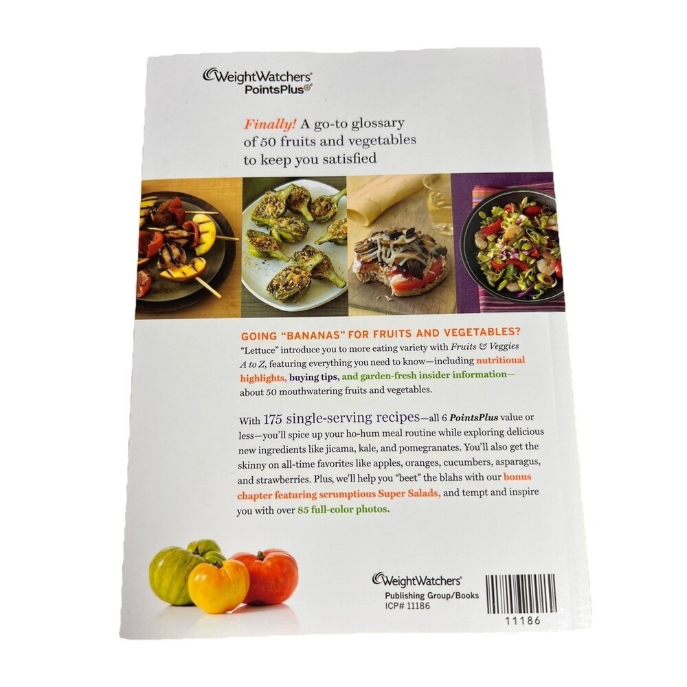 Weight Watchers‎ PointsPlus Fruits & Veggies A to Z Cookbook 175 Recipes ICP - Picture 2 of 2